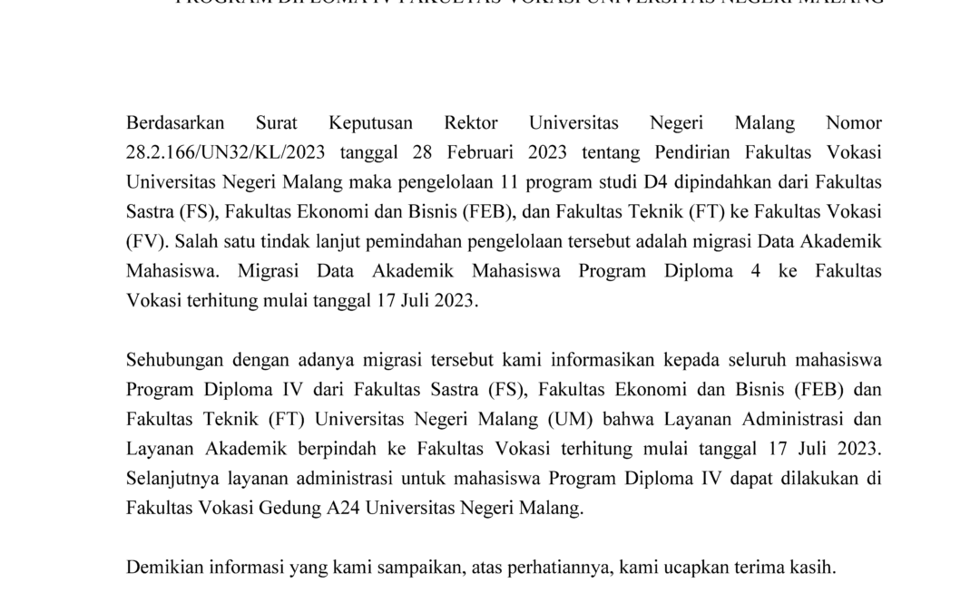 Surat Edaran Migrasi Data Akademik Dan Layanan Administrasi Mahasiswa Program Diploma IV Fakultas Vokasi Universitas Negeri Malang